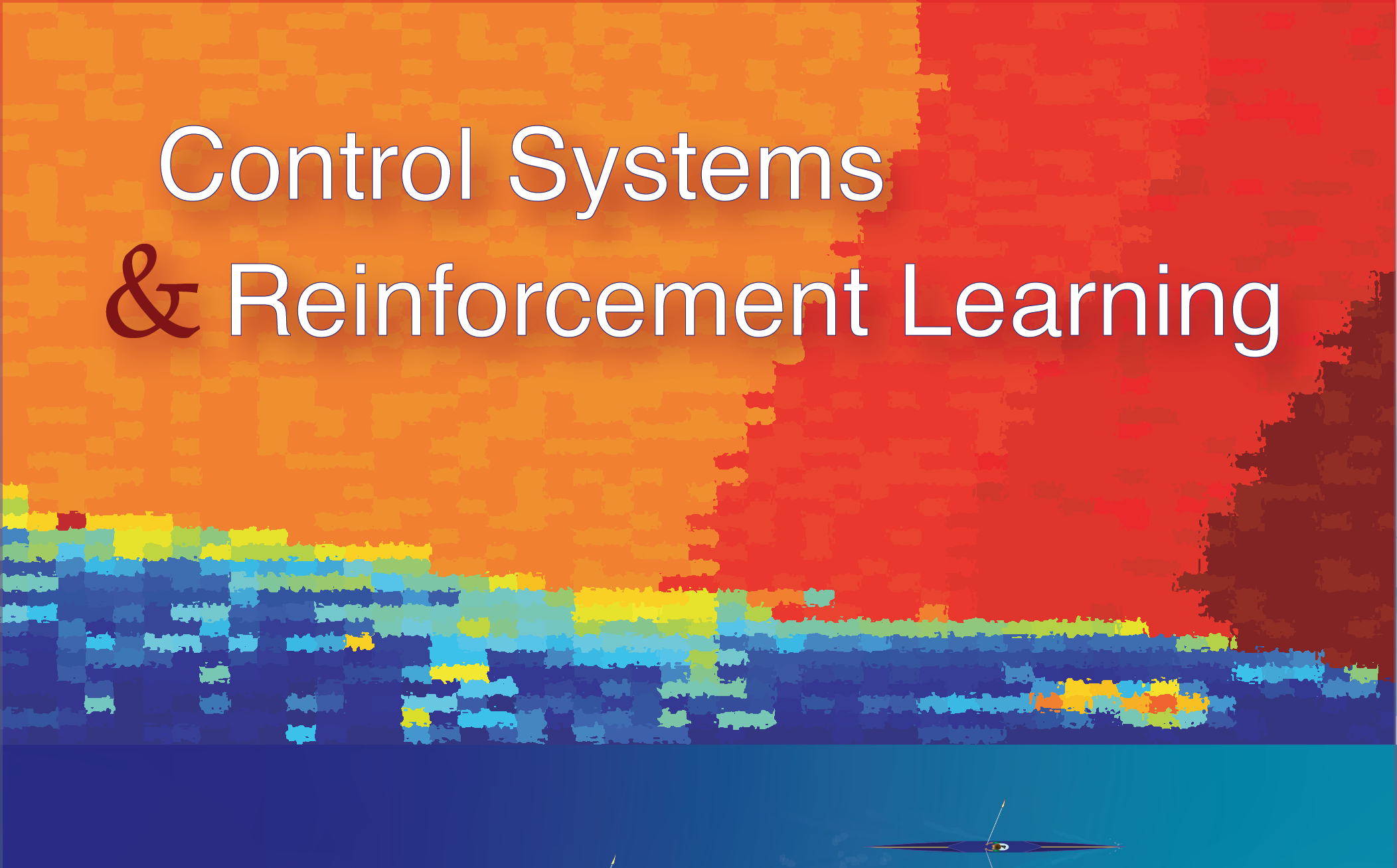 Control Systems & Reinforcement Learning